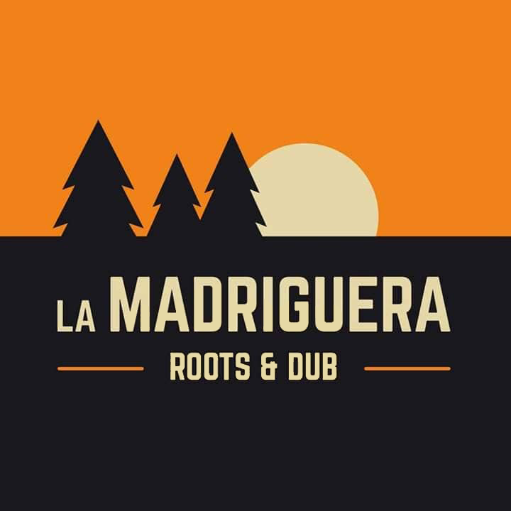 La Madriguera Roots & Dub